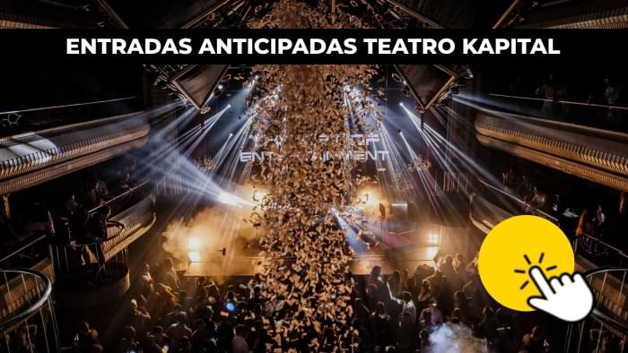 entradas anticipadas kapital